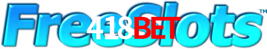 Daily Bonuses 418bet